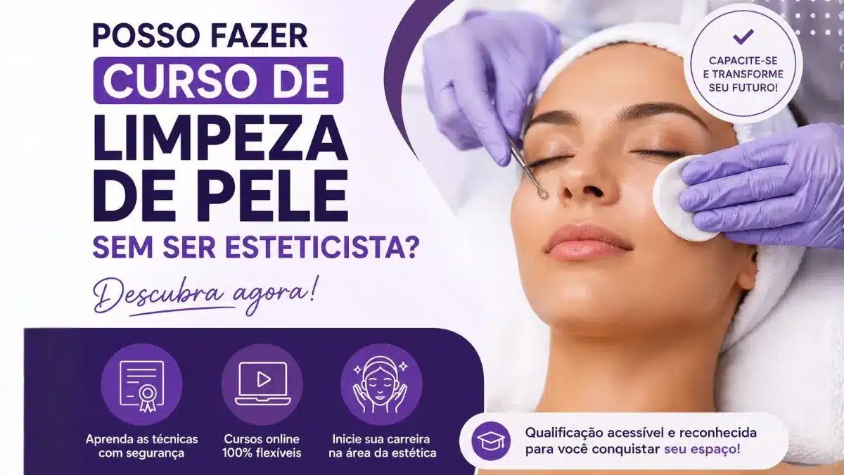 Posso fazer curso de limpeza de pele sem ser esteticista?